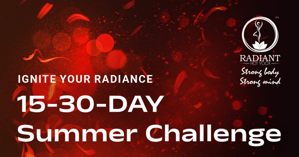 15-30-Day Summer Challenge - Ignite Your Radiance
