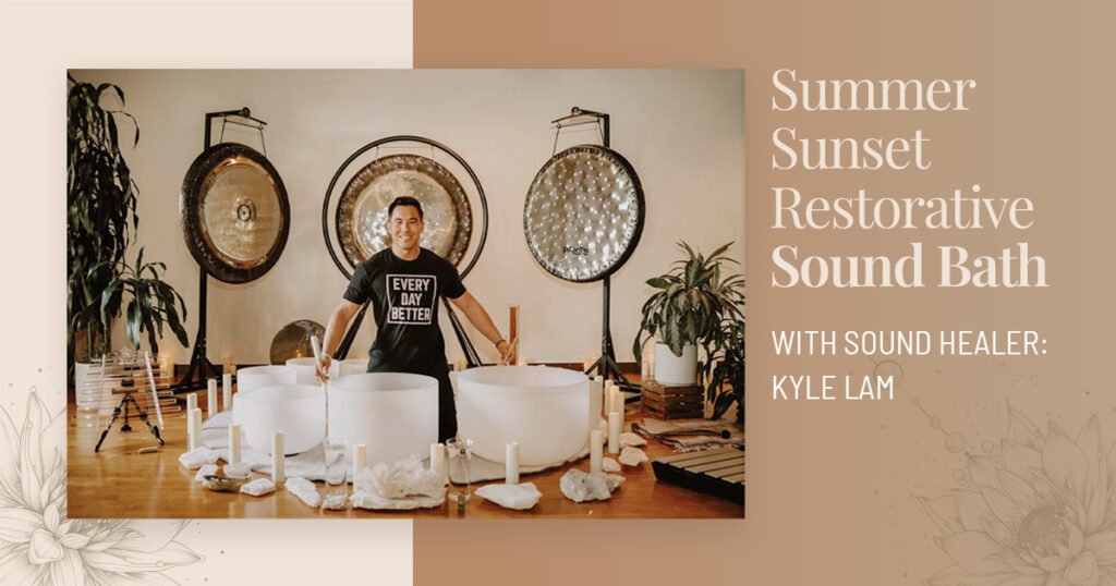 Summer Sunset Restorative Sound Bath